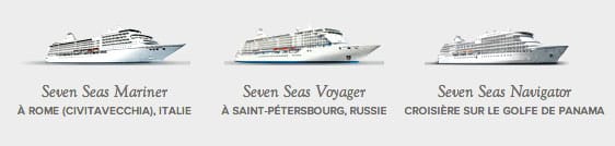 Les 3 navires haut de gamme de la cie Regent Seven Seas Cruises